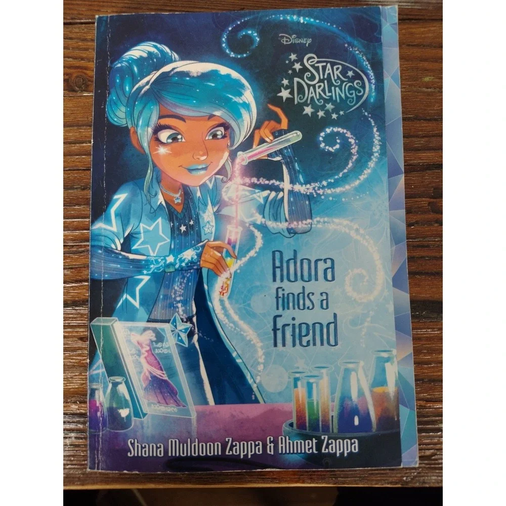 Star‎ Darlings Adora Finds a Friend by Zappa, Shana Muldoon; Zappa, Ahmet
